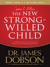 Cover image for The New Strong-Willed Child